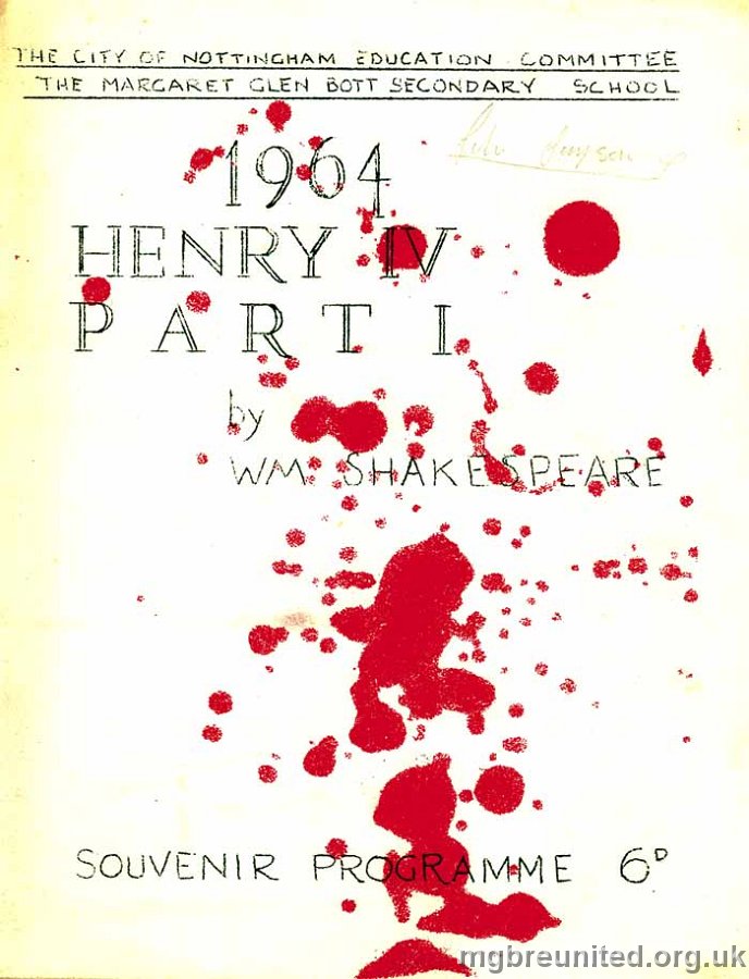 Front Cover of School Play Henry IV Part 1 - as performed by pupils at Margaret Glen-Bott. Apparently - Allcock had splashed all the 'blood' on them himself with his marking pen!